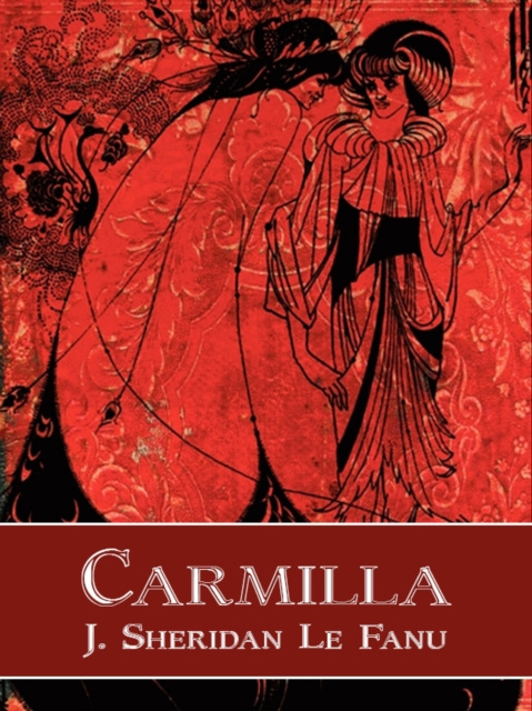 E-Book Carmilla J. Sheridan Le Fanu
