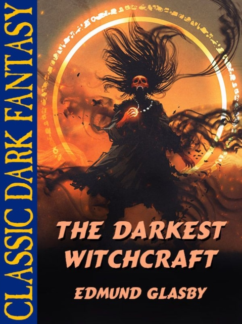 E-book Darkest Witchcraft Edmund Glasby