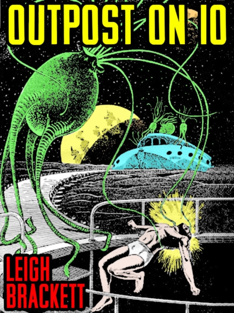 E-knjiga Outpost on Io Leigh Brackett