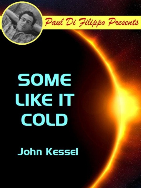 E-book Some Like It Cold John Kessel