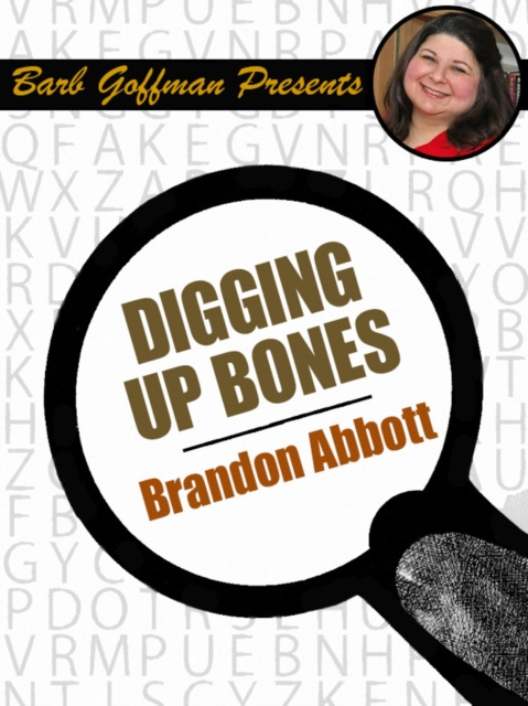 E-knjiga Digging Up Bones Brandon Abbott