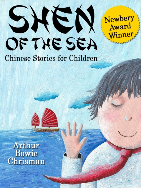 E-knjiga Shen of the Sea Arthur Bowie Chrisman