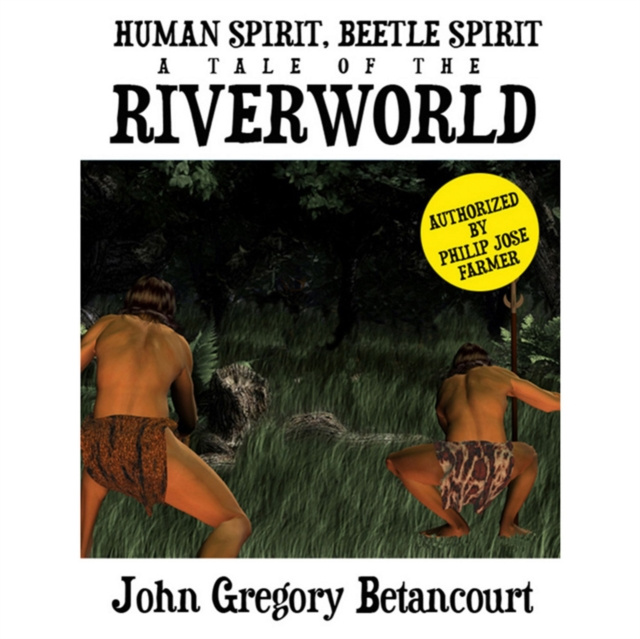 Hörbuch Human Spirit, Beetle Spirit Betancourt John Gregory Betancourt