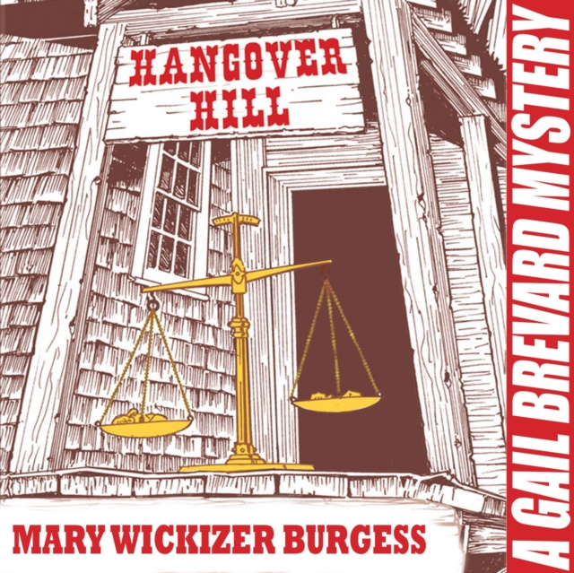 Audiokniha Hangover Hill Burgess Mary Wickizer Burgess