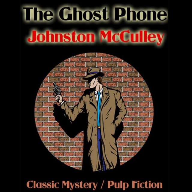Audiokniha Ghost Phone McCulley Johnston McCulley