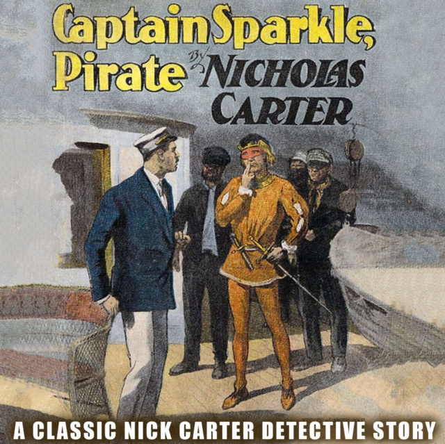 Audiokniha Captain Sparkle, Pirate Carter Nicholas Carter