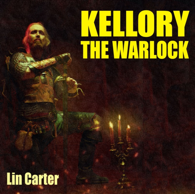 Audiokniha Kellory the Warlock Carter Lin Carter