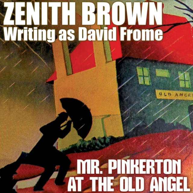 Audio knjiga Mr. Pinkerton at the Old Angel Brown Zenith Brown