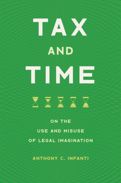 E-book Tax and Time Anthony C. Infanti