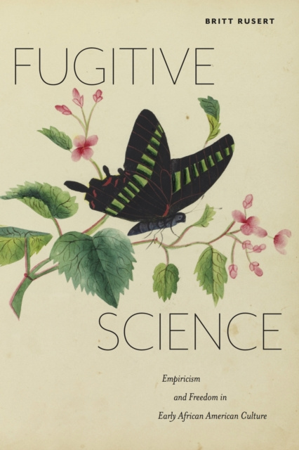 E-knjiga Fugitive Science Britt Rusert