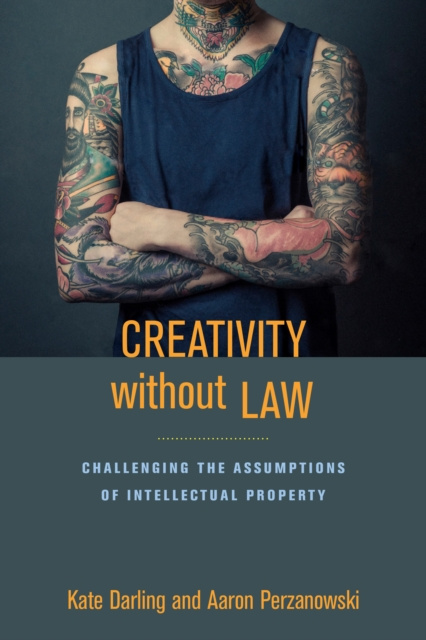 Libro electrónico Creativity without Law Kate Darling