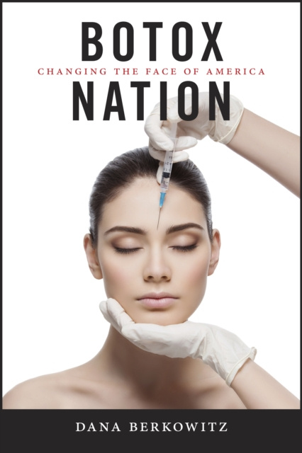 E-kniha Botox Nation Dana Berkowitz