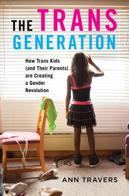 E-book Trans Generation Ann Travers