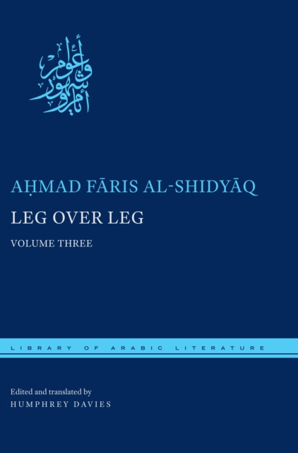 E-kniha Leg over Leg Ahmad Faris al-Shidyaq