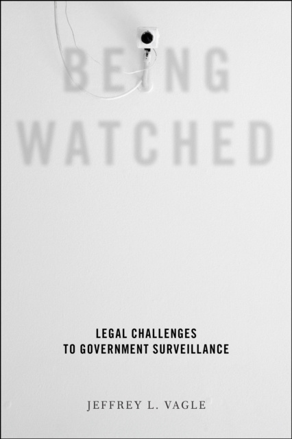 E-book Being Watched Jeffrey L. Vagle