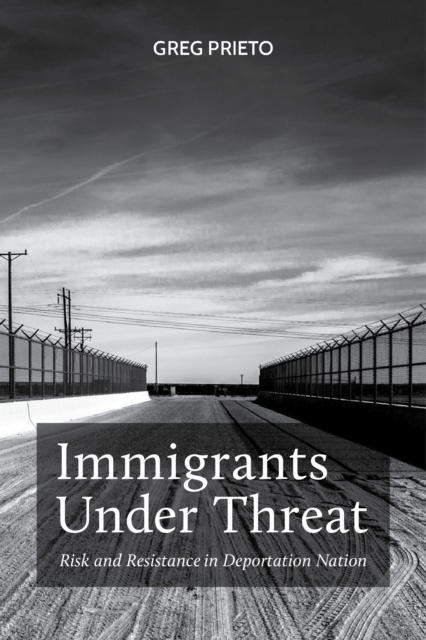 E-knjiga Immigrants Under Threat Greg Prieto