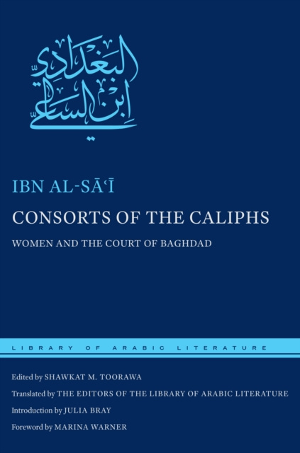 E-book Consorts of the Caliphs Ibn al-SaÊ¿i