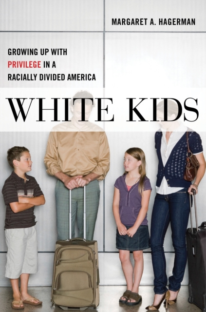 E-book White Kids Margaret A. Hagerman