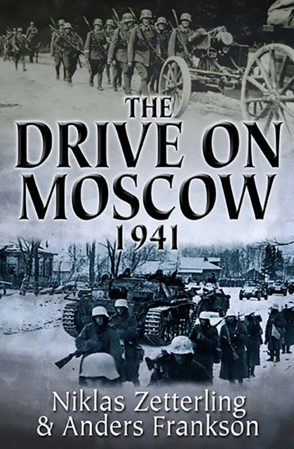 E-kniha Drive on Moscow, 1941 Niklas Zetterling