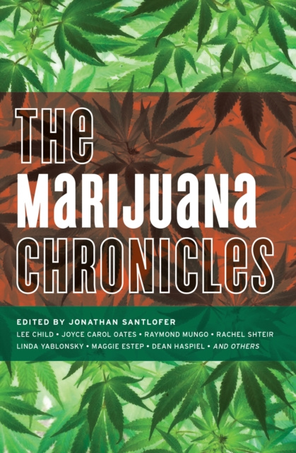 E-kniha Marijuana Chronicles Jonathan Santlofer