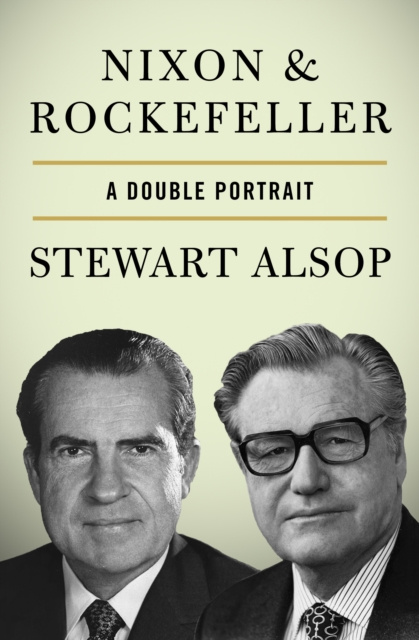 Libro elettronico Nixon & Rockefeller Stewart Alsop