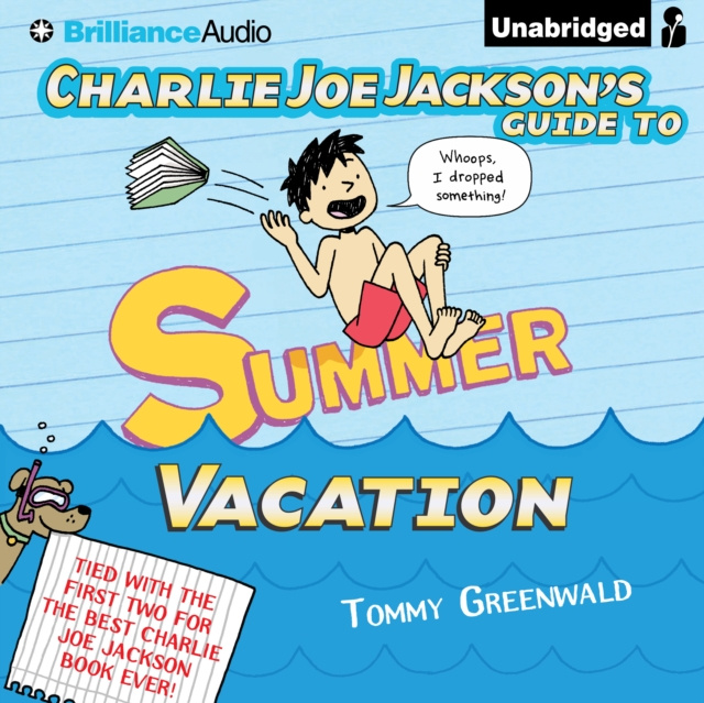 Livre audio Charlie Joe Jackson's Guide to Summer Vacation Tommy Greenwald