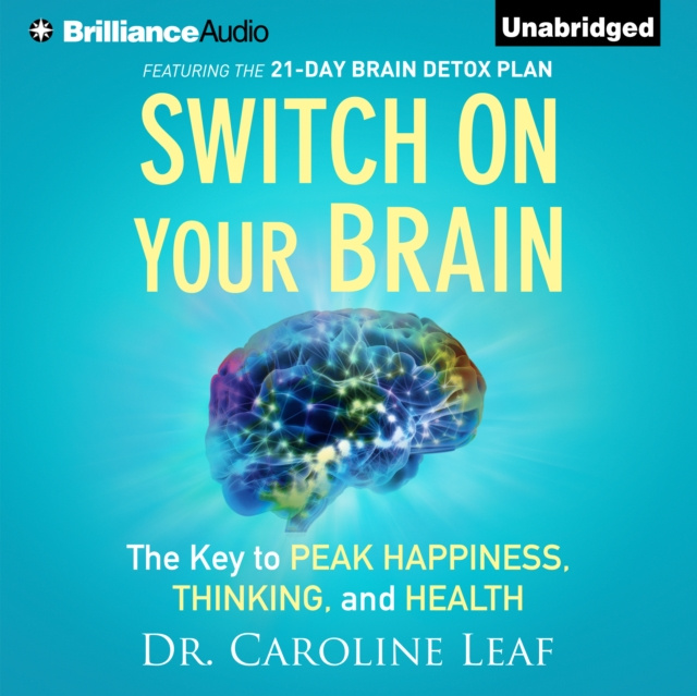 Audiokniha Switch on Your Brain Dr. Caroline Leaf