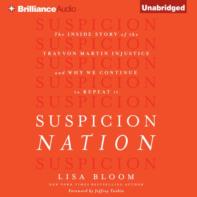 Audio knjiga Suspicion Nation Lisa Bloom