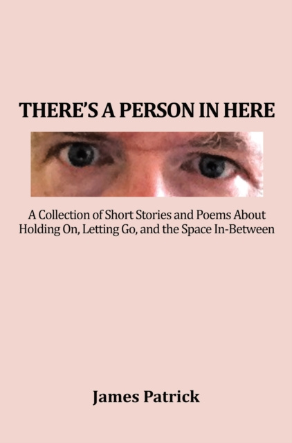 E-book There'S a Person in Here James Patrick