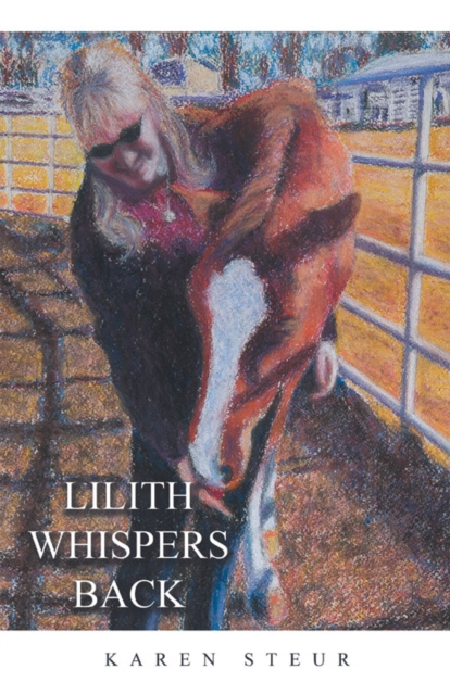 ebook Lilith Whispers Back Karen Steur