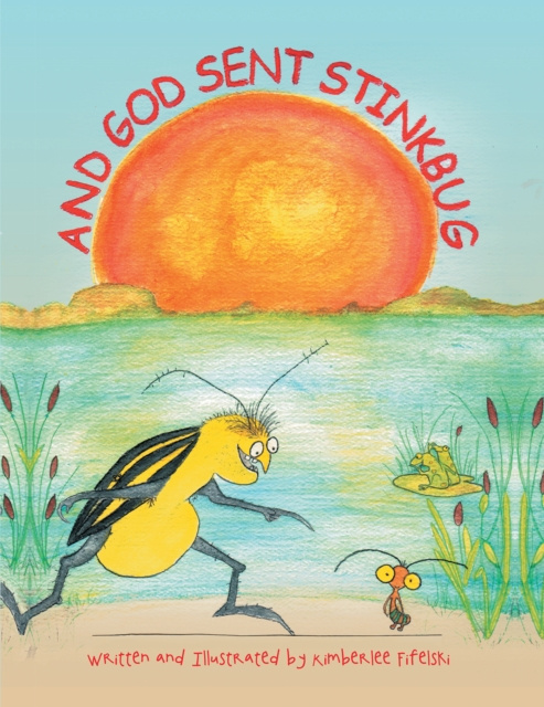 E-knjiga And God Sent Stinkbug Kimberlee Fifelski