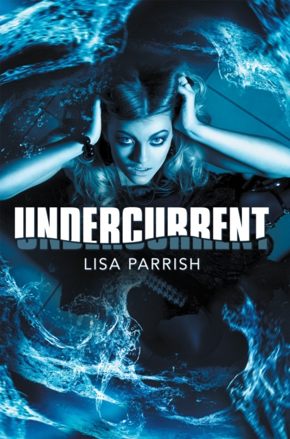 E-knjiga Undercurrent Lisa Parrish