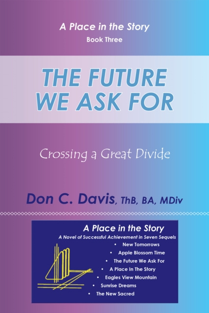 E-knjiga Future We Ask For Don C. Davis ThB BA Mdiv