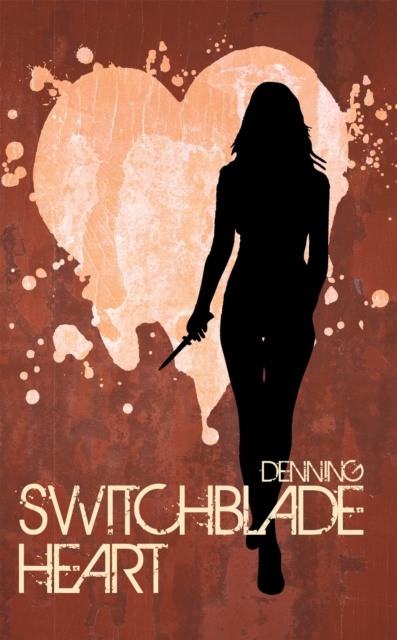 E-book Switchblade Heart Denning