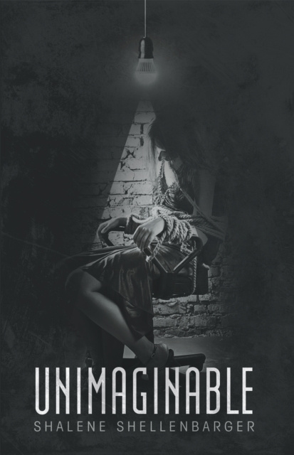 E-knjiga Unimaginable Shalene Shellenbarger