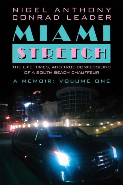 E-book Miami Stretch Nigel Anthony Conrad Leader