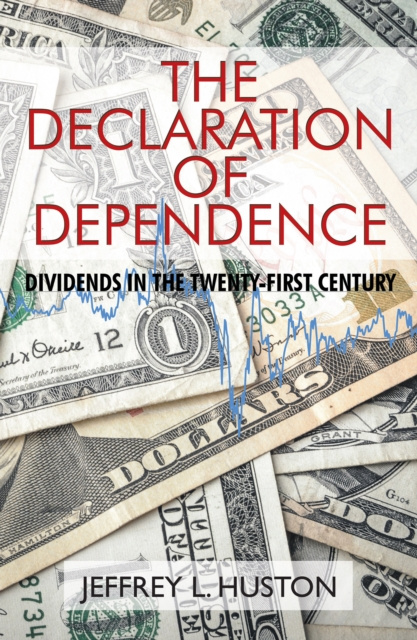 E-knjiga Declaration of Dependence Jeffrey L. Huston