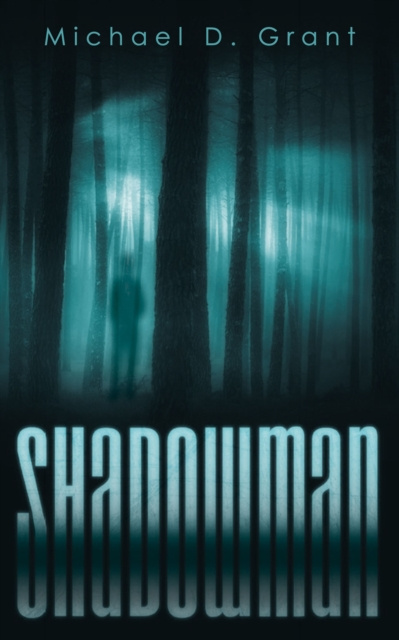 E-knjiga Shadowman Michael D. Grant