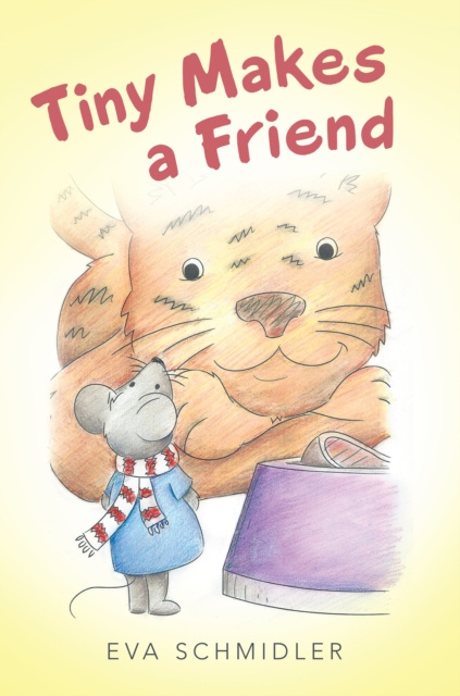 E-knjiga Tiny Makes a Friend Eva Schmidler