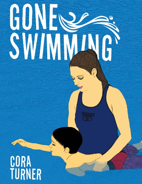 E-Book Gone Swimming Cora Turner