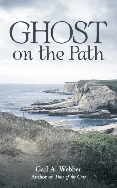 E-knjiga Ghost on the Path Gail A. Webber