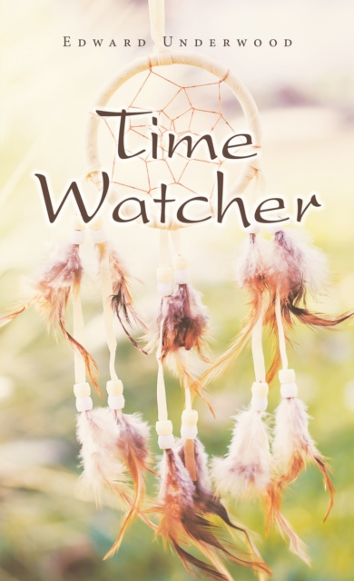 E-knjiga Time Watcher Edward Underwood