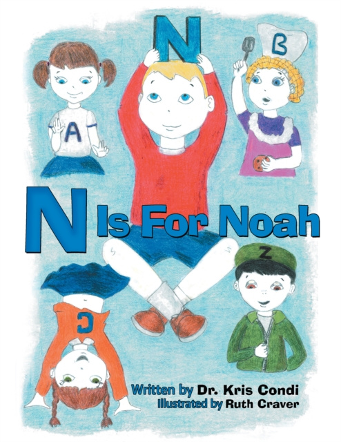 E-knjiga N Is for Noah Dr. Kris Condi