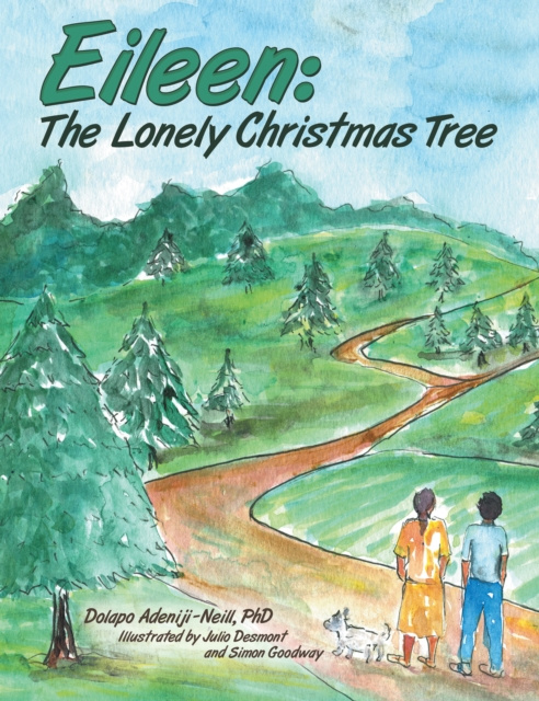 E-book Eileen: the Lonely Christmas Tree Dolapo Adeniji-Neill PhD