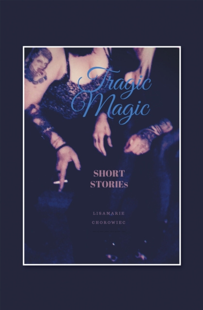 E-knjiga Tragic Magic Lisamarie Chorowiec