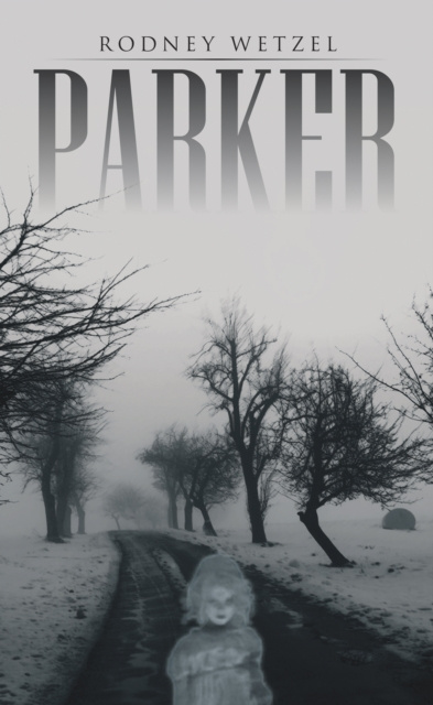 E-book Parker Rodney Wetzel