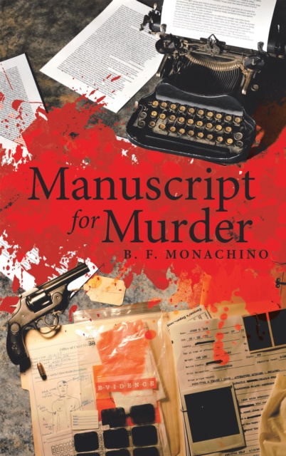 Livre numérique Manuscript for Murder B. F. Monachino