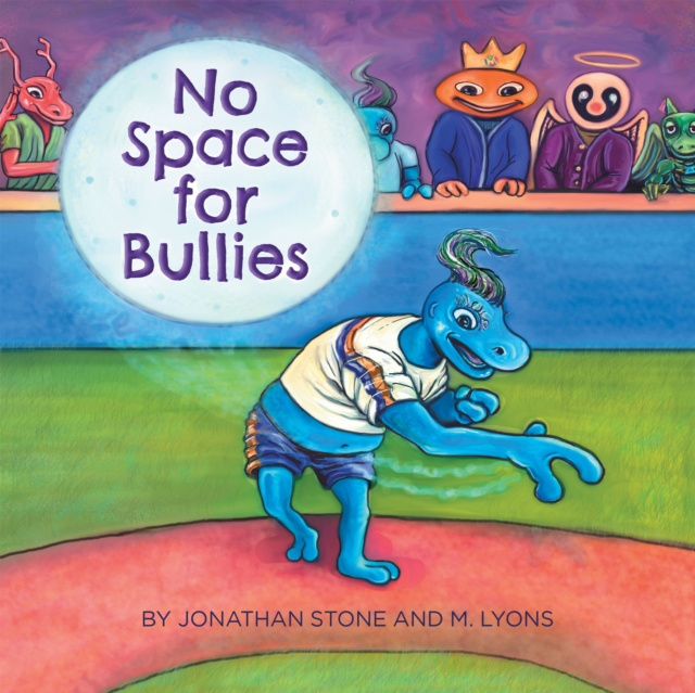 E-book No Space for Bullies Jonathan Stone