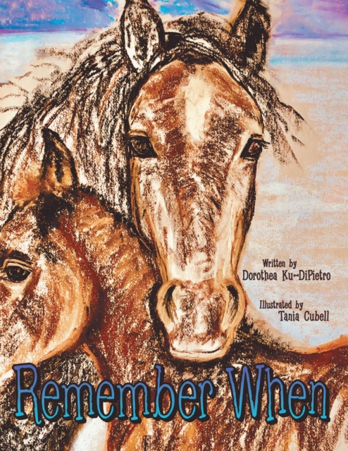 E-knjiga Remember When Dorothea Ku-DiPietro
