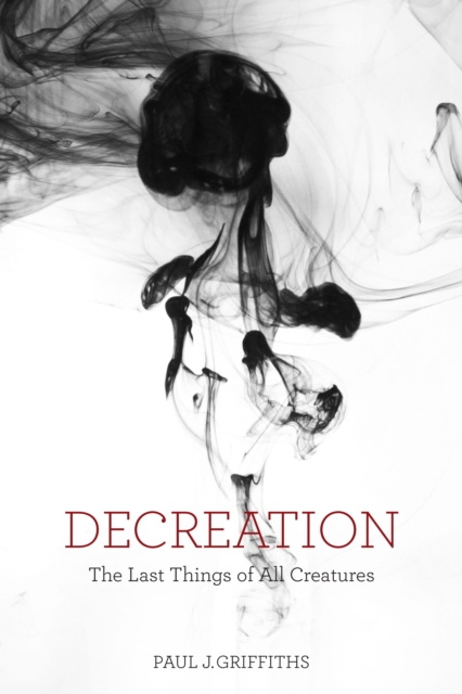 E-knjiga Decreation Paul J. Griffiths